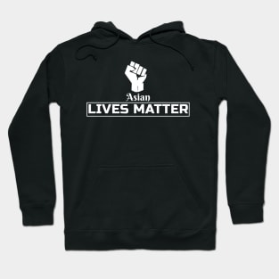 Asian Lives Matter Hoodie